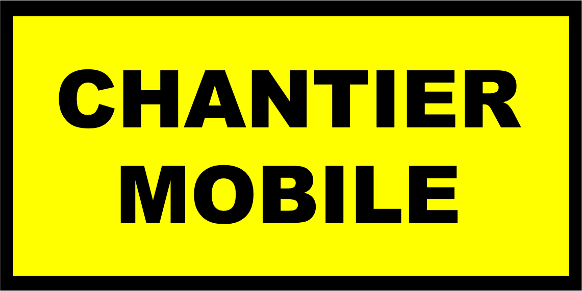 Autocollant chantier mobile le lot de 10 - Promociel