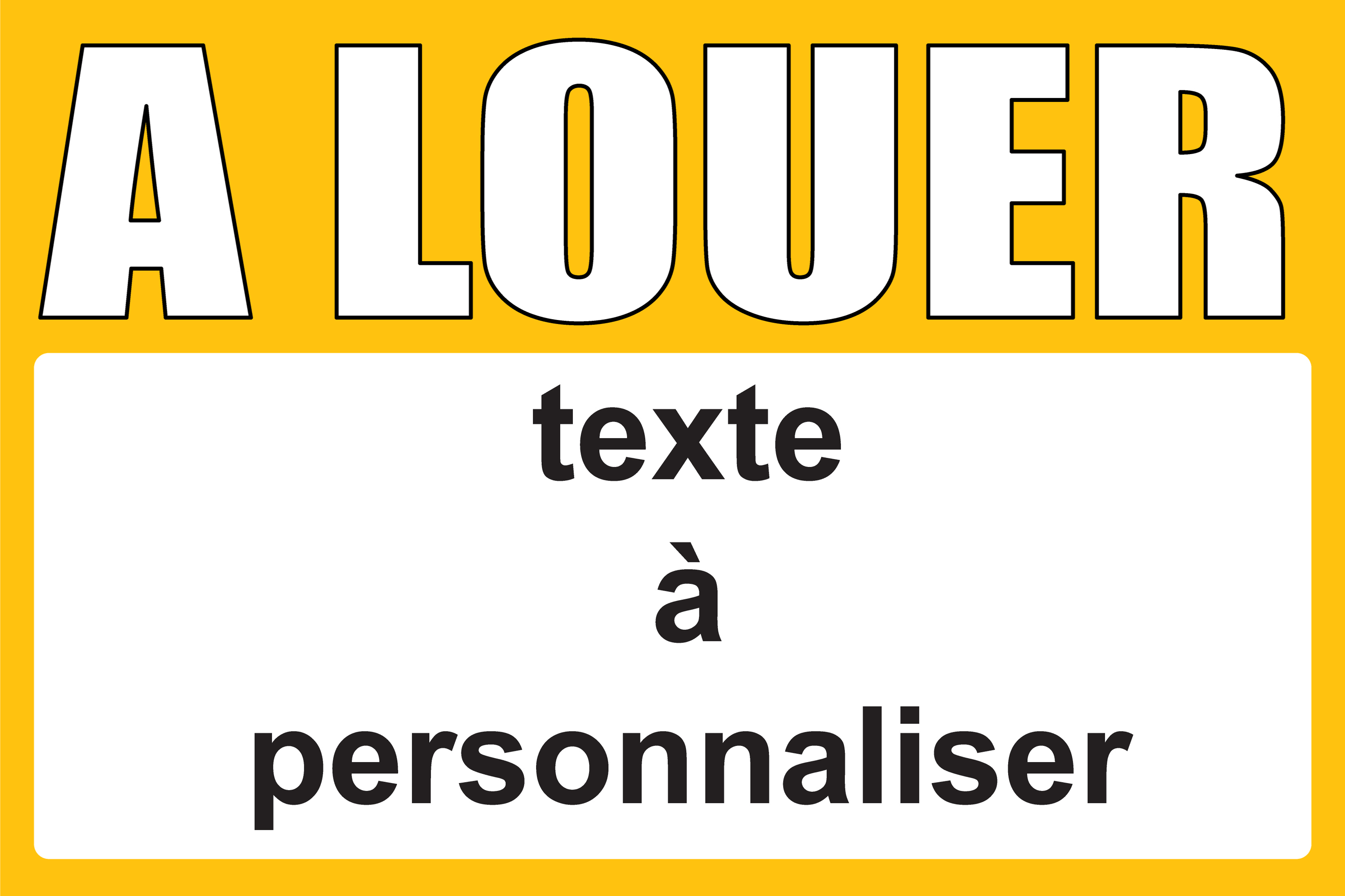 Panneau à louer 40 x 60 cm jaune à personnaliser - Promociel