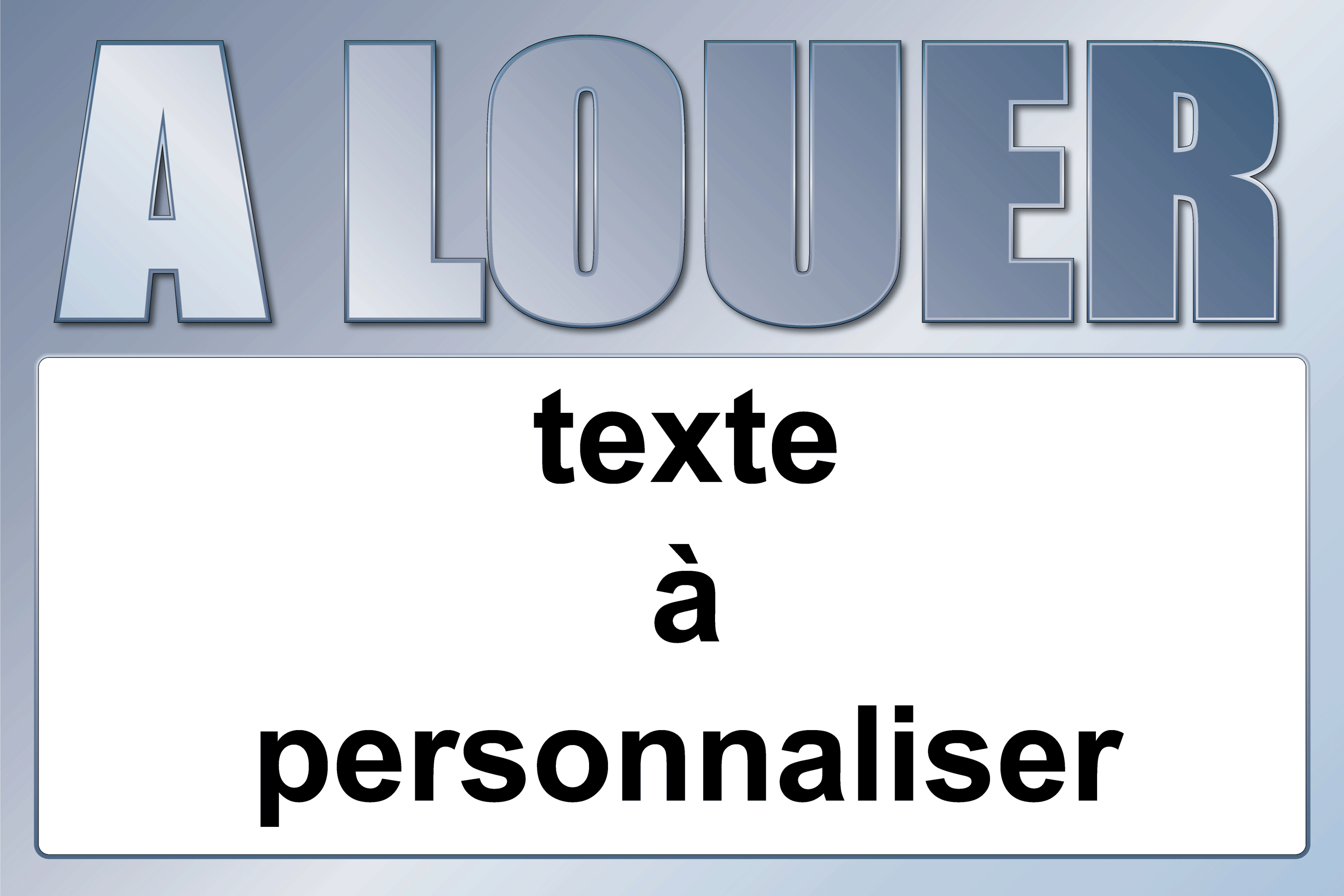 Panneau à louer 40 x 60 cm métal à personnaliser - Promociel