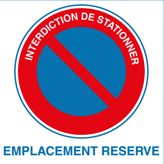 Aua Signaletique - Panneau Interdiction De Stationner Place Réservée