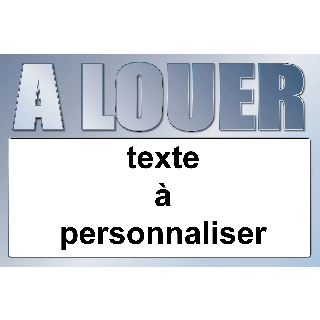 Panneau à louer 40 x 60 cm Métal à personnaliser