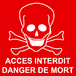 Panneau accès interdit danger de mort PVC