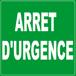 Panneau PVC arrêt d'urgence 2