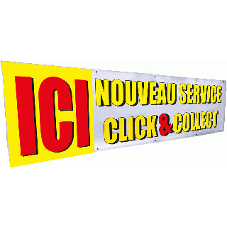 Banderole ici nouveau service Click & Collect 3 x 0.8 m avec oeillets