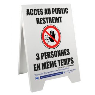 Chevalet 100 x 55 cm de sol Accès au public restreint 3 personnes