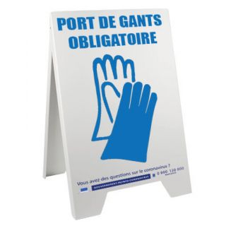 Chevalet 100 x 55 cm de sol Port de Gants Obligatoire