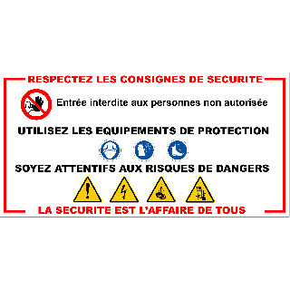 Panneau consignes de sécurité
