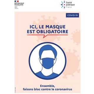 Panneau officiel ici, le masque est obligatoire PVC 30 x 40 cm