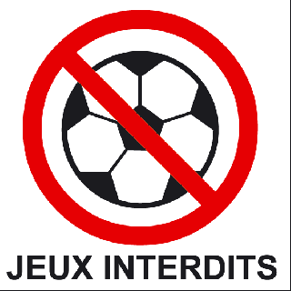 Panneau jeux interdits PVC