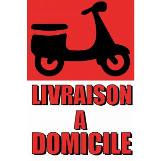 Panneau livraison à domicile 40 x 60 cm PVC