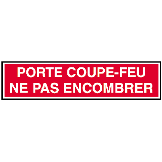 Autocollant porte coupe-feu ne pas encombrer