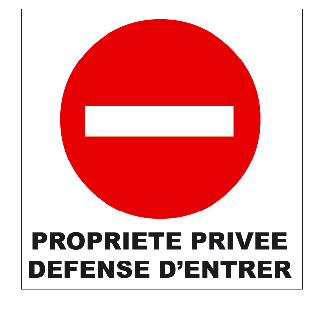 Panneau propriété privée défense d'entrer PVC