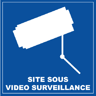 Panneau PVC site sous surveillance vidéo