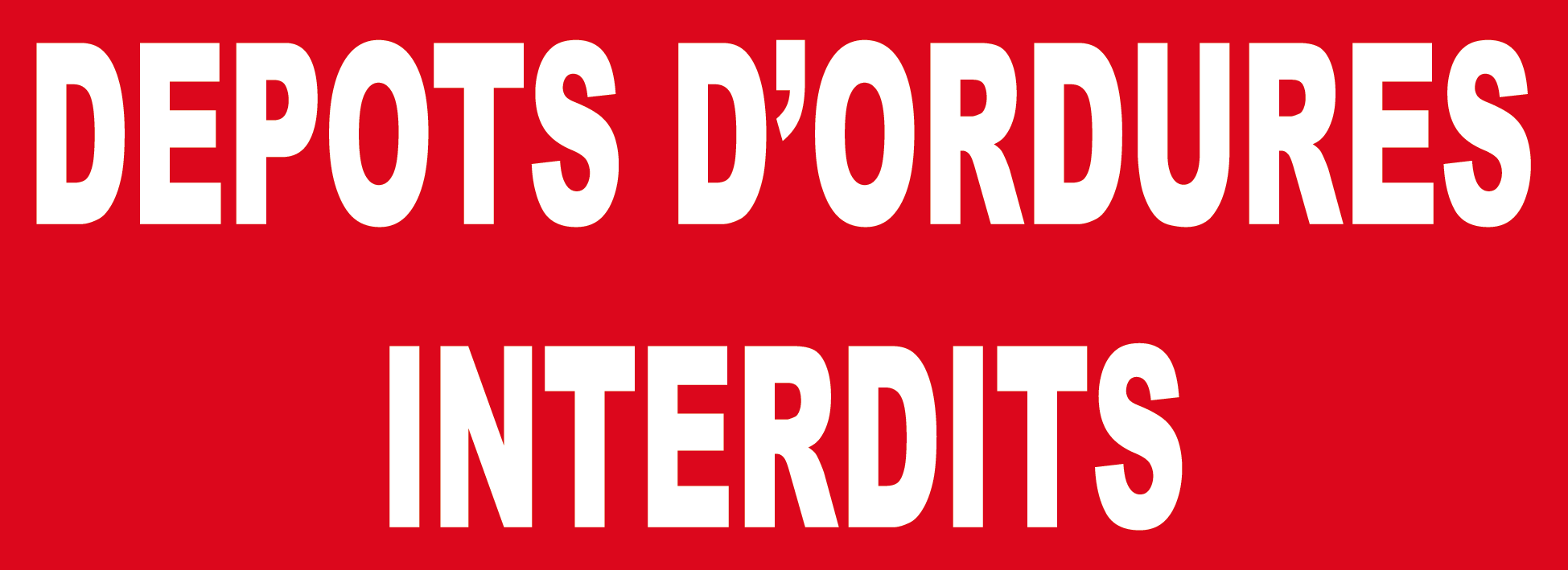 Panneau alu dépôts d'ordures interdits - Promociel