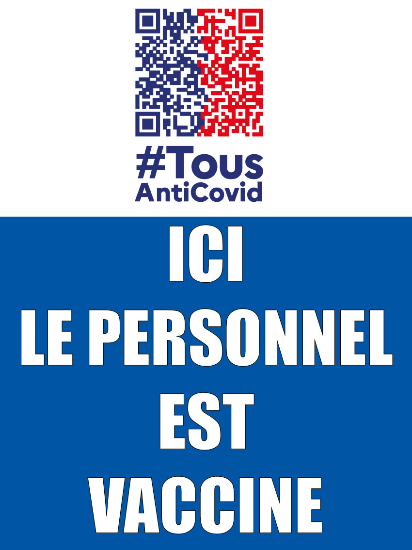 Autocollant ici le personnel est vacciné 30 x 40 cm - Promociel