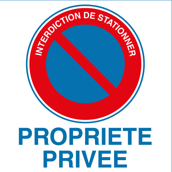 Panneau alu interdiction de stationner propri&eacute;t&eacute; priv&eacute;e - Promociel