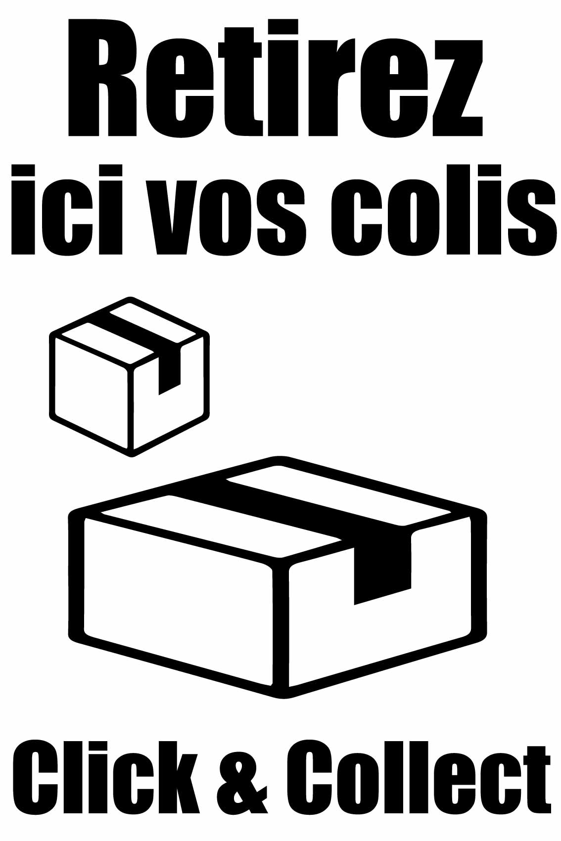 Panneau retirez ici vos colis click & collect 40 x 60 cm pvc - Promociel
