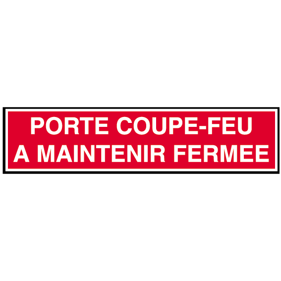 Autocollant porte coupe-feu a maintenir fermé - Promociel