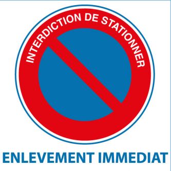 Panneau PVC interdiction de stationner enlèvement immédiat