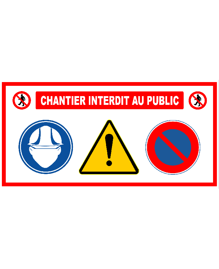 Autocollant chantier interdit au public 2
