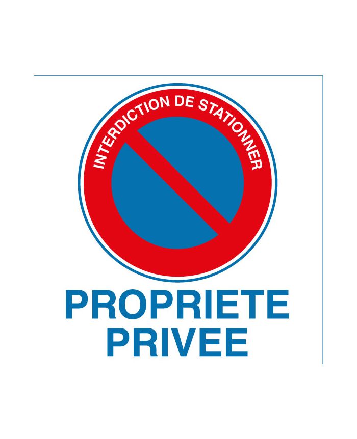 Panneau interdiction de stationner chemin privé PVC - Promociel