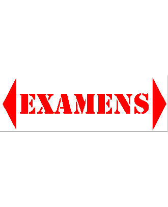 Panneau de fléchage examens