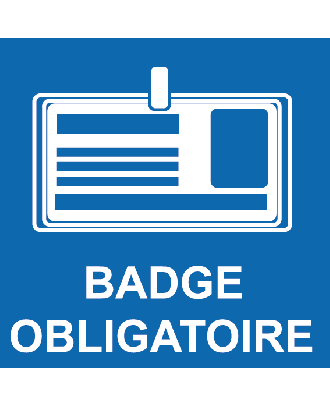 Panneau badge obligatoire PVC