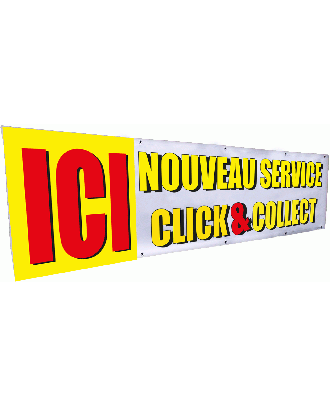 Banderole ici nouveau service Click & Collect 3 x 0.8 m avec oeillets