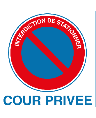 Panneau alu interdiction de stationner cour privée