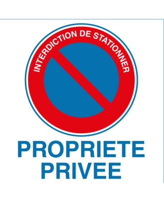 Panneau PVC interdiction de stationner propriété privée