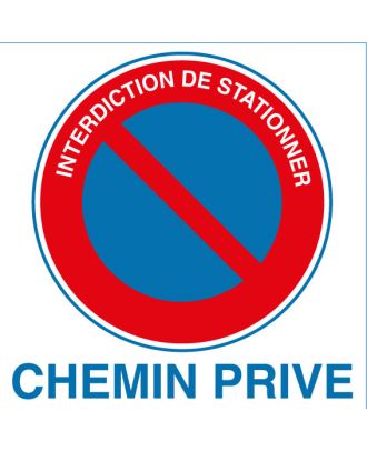 Autocollant interdiction de stationner chemin privé - Promociel