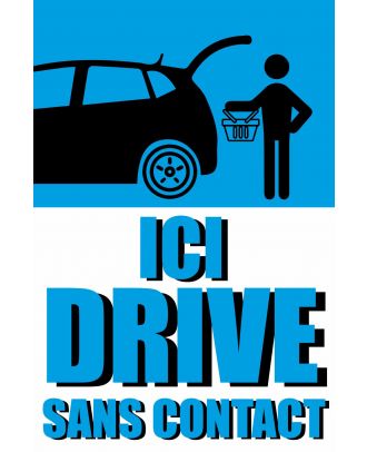 Affiche ici drive sans contact 40 x 60 cm