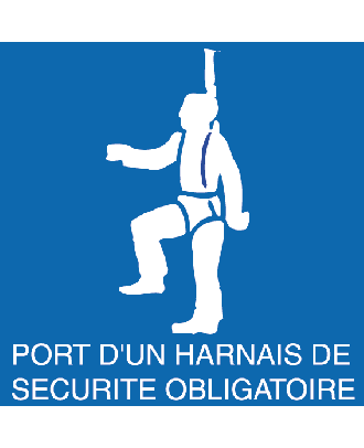 Panneau alu port d'un harnais de sécurité obligatoire